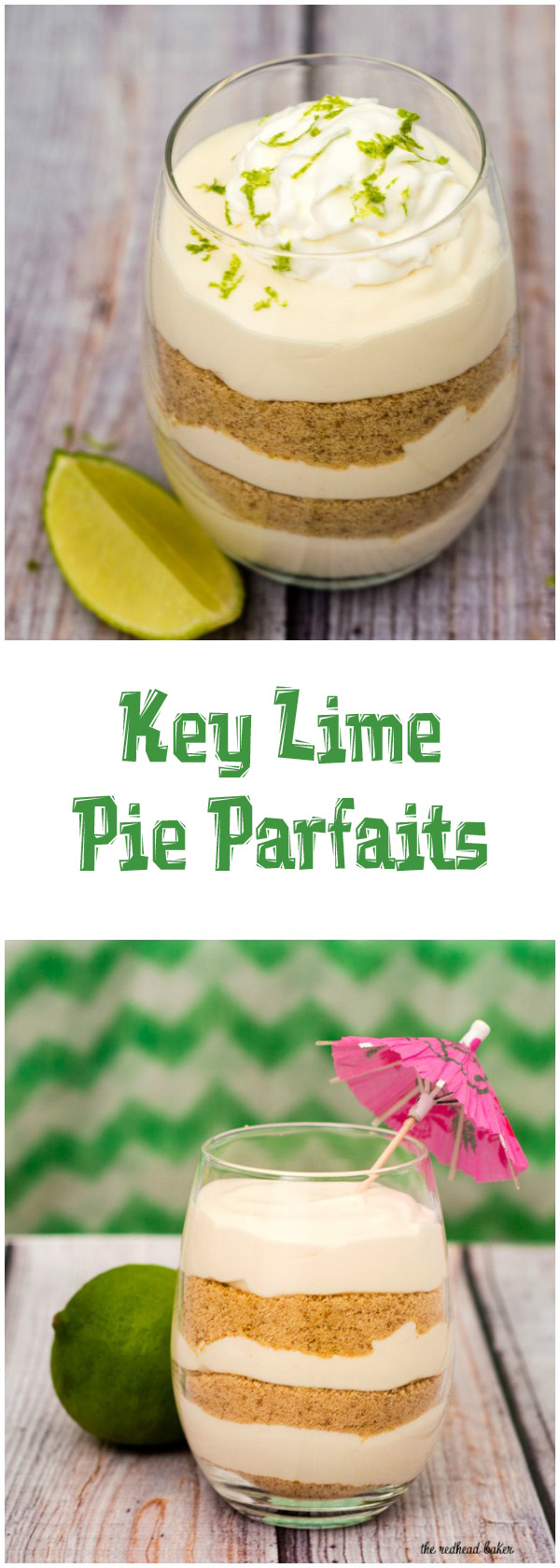 Key lime pie parfaits — all the flavor of the pie without the work! This no-bake layered dessert is quick and easy to make. #BrunchWeek TheRedheadBaker.com