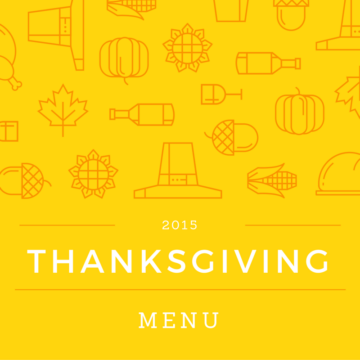 2015 Thanksgiving Menu