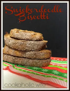 cookaholic wife snickerdoodle biscotti