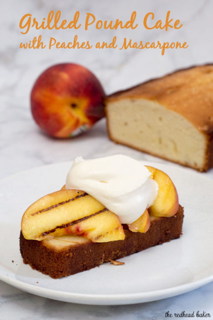 Grilled poundcake with peaches and mascarpone is a delicious summer dessert made right on the grill, the perfect ending to your cookout. #ProgressiveEats