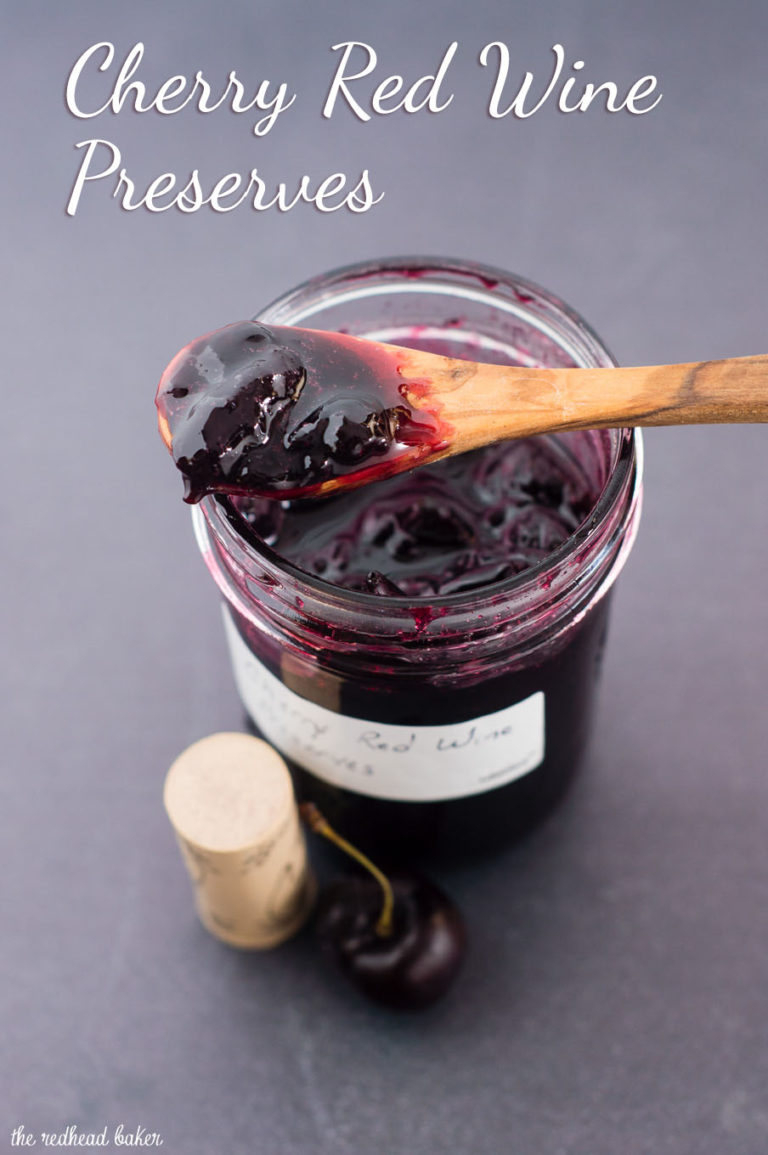 Cherry Red Wine Preserves by The Redhead Baker