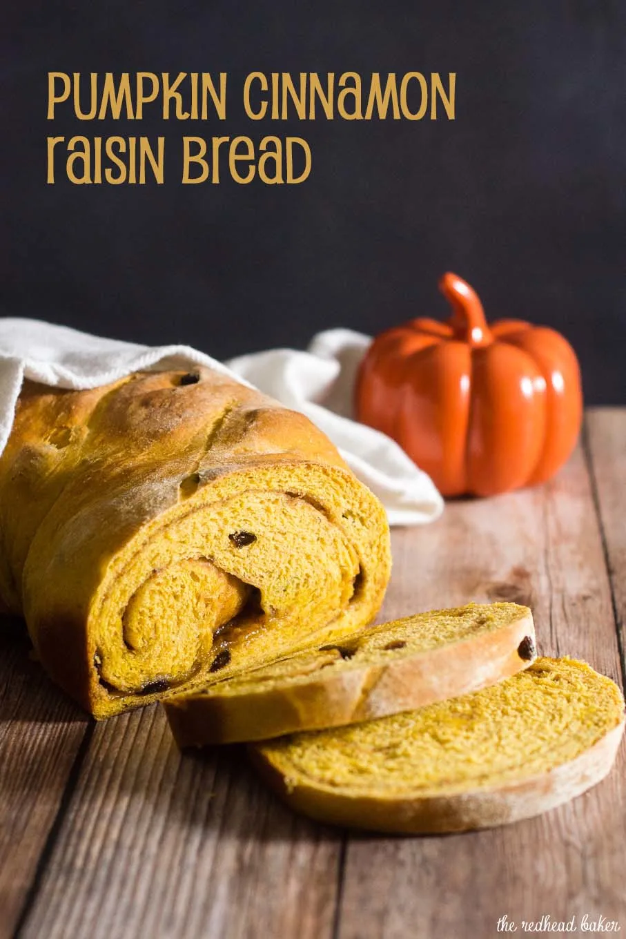 Comfort food with a fall twist — pumpkin cinnamon raisin bread is studded with raisins with a swirl of cinnamon, butter and brown sugar. #PumpkinWeek