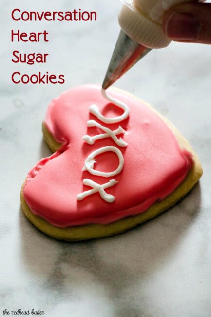 Conversation heart sugar cookies decorated with royal icing deliver your own personal message to your Valentine sweetheart!