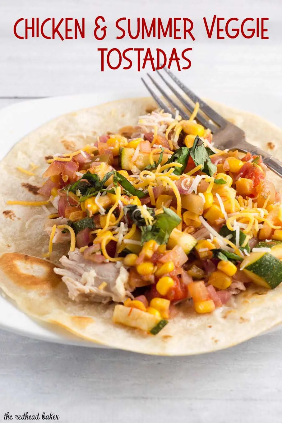 Chicken and summer veggie tostadas are loaded with lots of fresh farmers market vegetables and herbs. It's a healthy meal that's easy enough for any weeknight #FarmersMarketWeek” width=