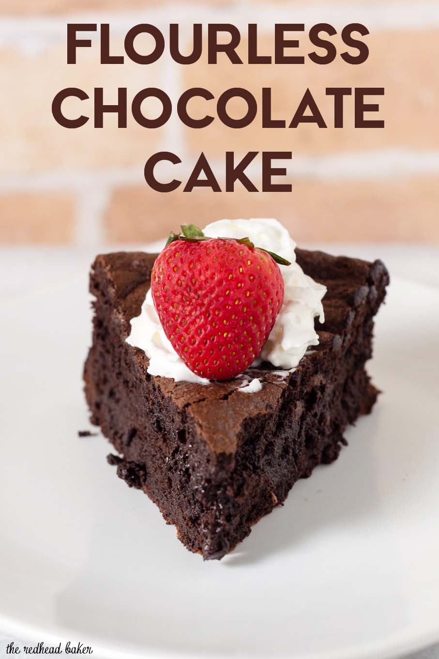 Naturally gluten-free flourless chocolate cake is rich, dense, and has intense chocolate flavor. Top with whipped cream, ice cream or fruit sauce. #Choctoberfest