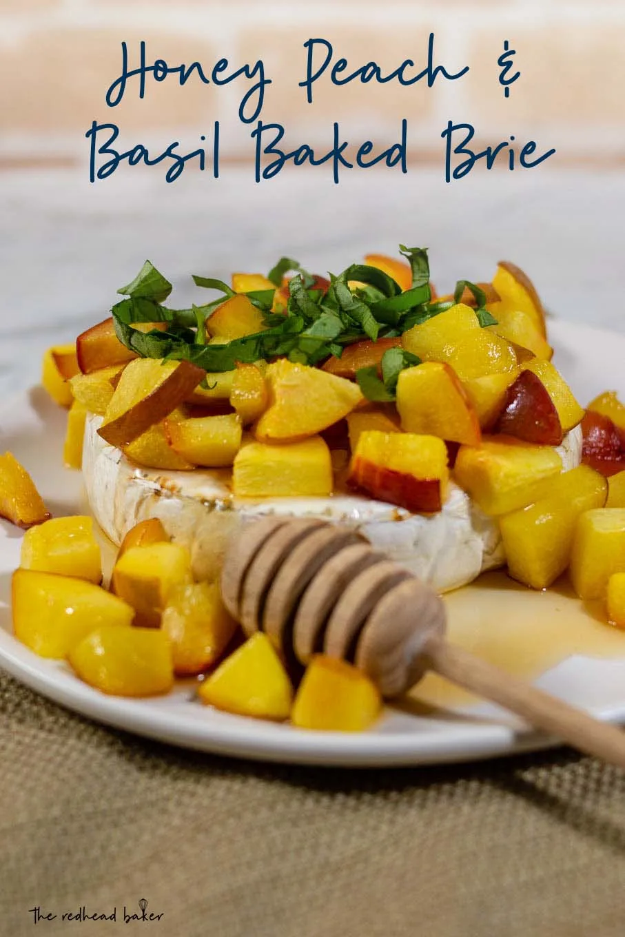Think baked brie is only for winter holidays? Think again! Honey, basil and peach baked brie uses the freshest flavors of the summer to complement the buttery cheese. 